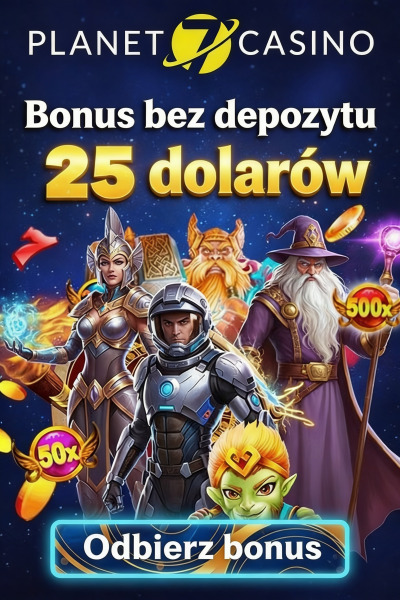 Obraz dla Bonus 25$ bez depozytu za rejestrację w kasynie Planet 7 Obraz dla Bonus 25$ bez depozytu za rejestrację w kasynie Planet 7