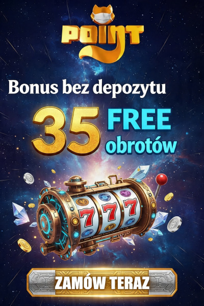 Obraz dla 35 darmowych spinów bez depozytu za rejestrację w PointLoto Obraz dla 35 darmowych spinów bez depozytu za rejestrację w PointLoto