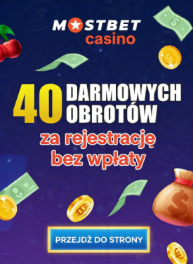 Obraz dla 40 darmowych spin&oacute;w bez depozytu od Mostbet Casino