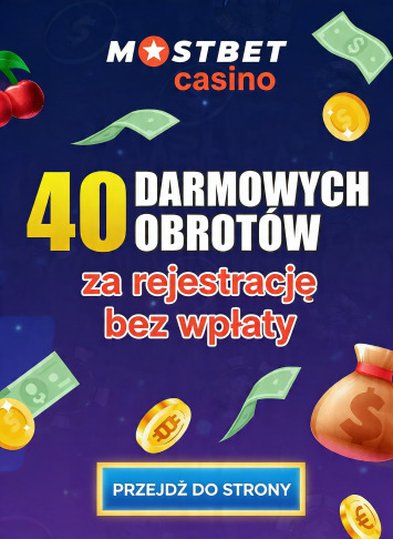 Obraz dla 40 darmowych spin&oacute;w bez depozytu od Mostbet Casino