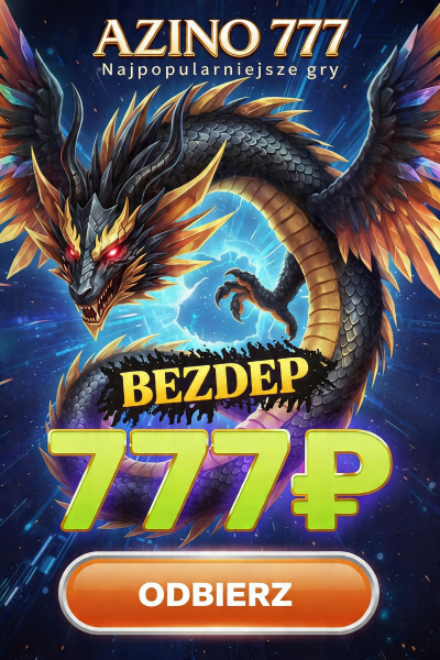 Obraz dla Bonus bez depozytu w Azino777: Nawet 777 zł na start Obraz dla Bonus bez depozytu w Azino777: Nawet 777 zł na start
